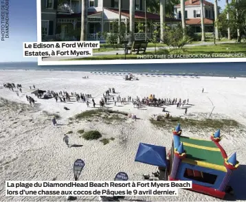  ?? ?? La plage du DiamondHea­d Beach Resort à Fort Myers Beach lors d’une chasse aux cocos de Pâques le 9 avril dernier.