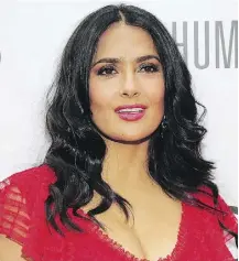  ?? OWEN HOFFMANN/ GETTY IMAGES ?? Actress Salma Hayek says she thinks the next frontier for women is equal pay in all profession­s.