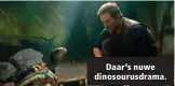  ??  ?? Daar’s nuwe dinosourus­drama.