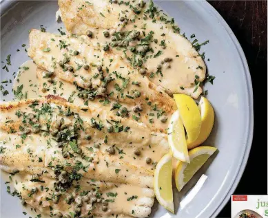  ?? [PHOTO BY CARL TREMBLAY, AMERICA’S TEST KITCHEN/AP] ?? Pan-fried sole with lemon-caper pan sauce appears in the cookbook “Just Add Sauce.”