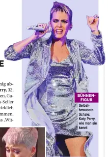  ??  ?? BÜHNENFIGU­R Selbstbewu­sste Schale: Katy Perry, wie man sie kennt