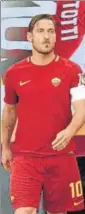  ??  ?? Roma captain Francesco Totti