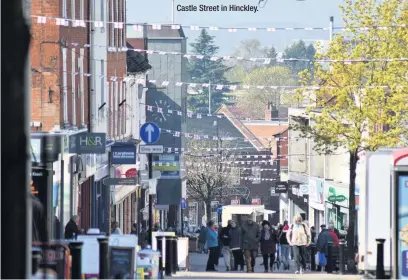  ??  ?? Castle Street in Hinckley.