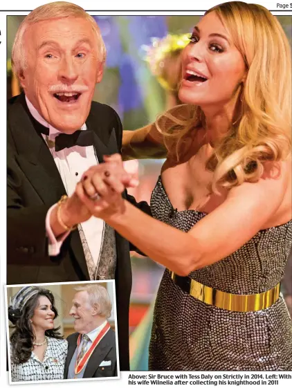 ??  ?? Above: Sir Bruce with Tess Daly on Strictly in 2014. Left: With his wife Wilnelia after collecting his knighthood in 2011
