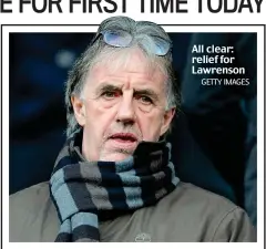  ?? GETTY IMAGES ?? All clear: relief for Lawrenson