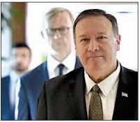  ?? AP/MANDEL NGAN ?? “I was here in an act of diplomacy while the foreign minister of Iran is threatenin­g all-out war to fight to the last American,” Secretary of State Mike Pompeo said Thursday in Abu Dhabi, United Arab Emirates, after wrapping up a two-day emergency trip.