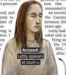  ?? PA ?? Accused: Letby appears at court