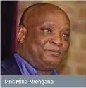  ??  ?? Mnr. Mike Mlengana