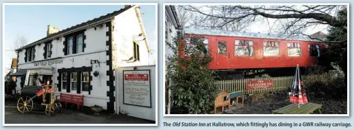  ??  ?? The Old Station Inn at Hallatrow, which fittingly has dining in a GWR railway carriage.