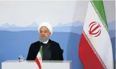  ?? /Bloomberg ?? Persian Gulf: Hassan Rouhani, Iran's president, has spoken against Donald Trump’s attempts to block oil exports.