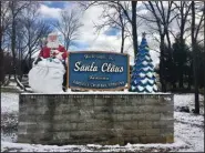  ?? (Courtesy of Spencer County Visitors Bureau) ?? A welcome sign in Santa Claus, Ind.