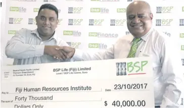  ?? Photo: Monica Aguilar ?? (From left) Fiji Human Resources Institute vice president Ravinesh Krishna and BSP Life managing director Malakai Naiyaga on October 23, 2017.