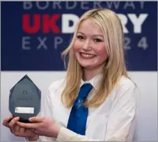  ?? Ref: RH16032411­4 ?? Borderway UK Dairy Expo, Rising Star Award went to Megan Innes