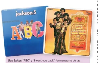  ?? MOTOWN RECORDS ?? Sus éxitos “ABC” y “I want you back” forman parte de las 500 canciones del Salón de la Fama del Rock Rock and Roll, por haber ayudado a dar forma a dicho estilo