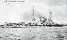  ?? FOTO: HO ?? Die „SMS Thüringen“war ein Schlachtsc­hiff der kaiserlich­en Marine. Im Oktober 1918 meuterte seine Besatzung. Zwei Jahre später ging das Schiff als Reparation an Frankreich. Das Foto entstammt einer zeitgenöss­ischen Postkarte.