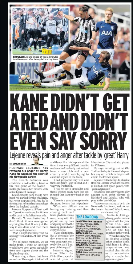  ??  ?? SHOCKER Lejeune limped off just 34 minutes into the season after being clattered by Kane