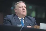  ?? Saul Loeb AFP/Getty Images ?? MIKE POMPEO, the nominee for secretary of State, sought to derail the Iran nuclear talks while he was in Congress. Last year, he advocated killing the accord.