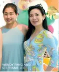  ??  ?? WENDY FANG AND STEPHANIE LEE