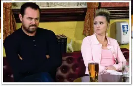  ??  ?? CHEER UP!: Mick and Linda Carter (Danny Dyer and Kellie Bright) in pub
