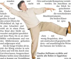  ?? FOTO:: PR ?? Claudius Hoffmann erzählte und spielte alle Rollen in Oggelshaus­en.