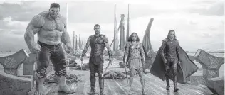  ?? THE ASSOCIATED PRESS ?? The Hulk, from left, Chris Hemsworth as Thor, Tessa Thompson as Valkyrie and Tom Hiddleston stars as Loki in a scene from, “Thor: Ragnarok.”