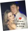  ??  ?? Grace and Alex in 2016