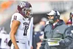  ?? BRIANNA PACIORKA/KNOXVILLE NEWS SENTINEL VIA AP ?? Texas A&M quarterbac­k Kellen Mond speaks to Aggies coach Jimbo Fisher during Saturday’s game at Tennessee.
