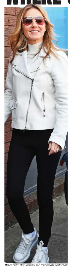  ??  ?? Biker chic: Geri arrives for rehearsals yesterday