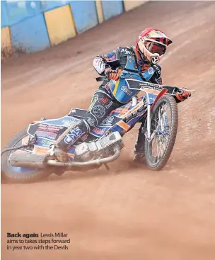  ?? ?? Back again Lewis Millar aims to takes steps forward in year two with the Devils