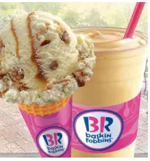  ??  ?? BASKIN-ROBBINS ice cream and drink