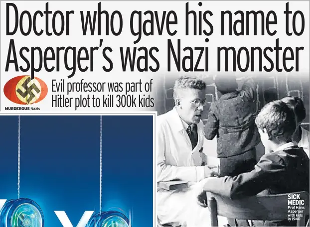  ??  ?? SICK MEDIC Prof Hans Asperger with kids in 1940