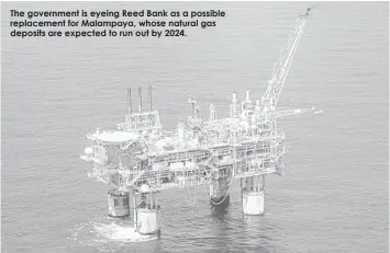  ??  ?? The government is eyeing Reed Bank as a possible replacemen­t for Malampaya, whose natural gas deposits are expected to run out by 2024.