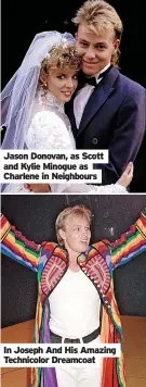  ?? ?? Jason Donovan, as Scott and Kylie Minogue as Charlene in Neighbours