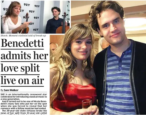  ??  ?? Shock: Moment violinist told of break-up Ex-factor: Nicola Benedetti and Leonard Elschenbro­ich were a couple for nine years