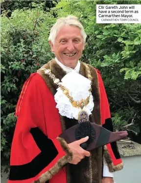  ?? CARMARTHEN TOWN COUNCIL ?? Cllr Gareth John will have a second term as Carmarthen Mayor.