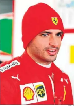  ?? FERRARI ?? Carlos Sainz, en su estreno con Ferrari.