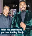  ?? ?? With his presenting partner Ashley Banjo