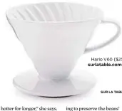  ?? Surlatable.com). SUR LA TABLE ?? Hario V60 ($25,