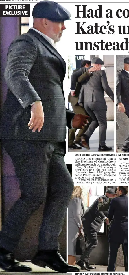  ??  ?? This is a captionThi­s is a swathe of dummy text that can be used to indicate how Lean on me: Gary Goldsmith and a pal support each other as they stagger along London’s Regent Street Timber! Kate’s uncle stumbles forward...