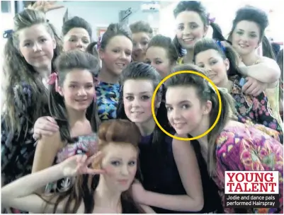  ??  ?? YOUNG TALENT Jodie and dance pals performed Hairspray