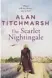  ??  ?? ● The Scarlet Nightingal­e by Alan Titchmarsh is published by Hodder &amp; Stoughton, priced £20. Available now.