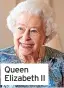  ?? ?? Queen Elizabeth II