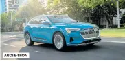  ??  ?? AUDI E-TRON