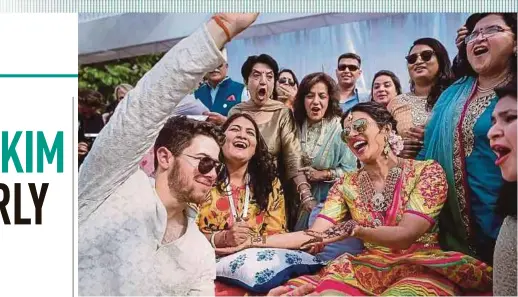  ?? AFP PIC ?? Bollywood actress Priyanka Chopra and American singer Nick Jonas (left) during their wedding celebratio­n with friends and relatives at Umaid Bhawan palace in Jodhpur.