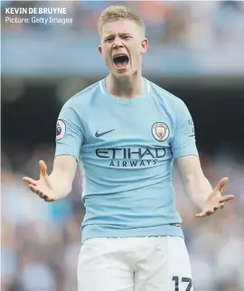  ?? Picture: Getty Images ?? KEVIN DE BRUYNE