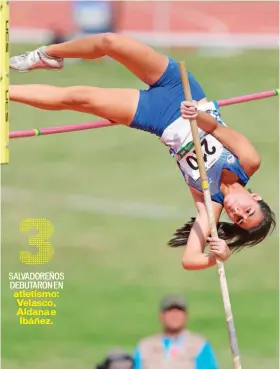  ??  ?? DEBUT. La prometedor­a Andrea Velasco debutó anoche en salto con pértiga.