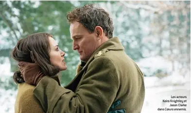  ??  ?? Les acteurs Keira Knightley et Jason Clarke dans Coeurs ennemis.