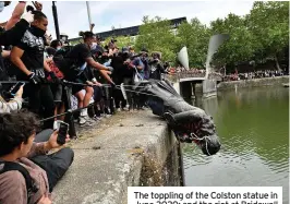  ??  ?? The toppling of the Colston statue in June 2020; and the riot at Bridewell Police Station in March this year