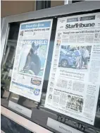  ?? CAROLYN KASTER/THE CANADIAN PRESS ?? Newspaper front pages are displayed at the Newseum in Washington on July 10, 2017. Newsprint is the latest Canadian product to be hit with preliminar­y countervai­ling duties from the United States. The U.S. Department of Commerce slapped an overall...