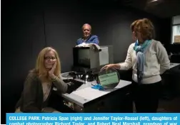  ?? — AFP ?? COLLEGE PARK: Patricia Spae (right) and Jennifer Taylor-Rossel (left), daughters of combat photograph­er Richard Taylor, and Robert Neal Marshall, grandson of war correspond­ent Jack Lieb, pose at the National Archives on May 10, 2024.